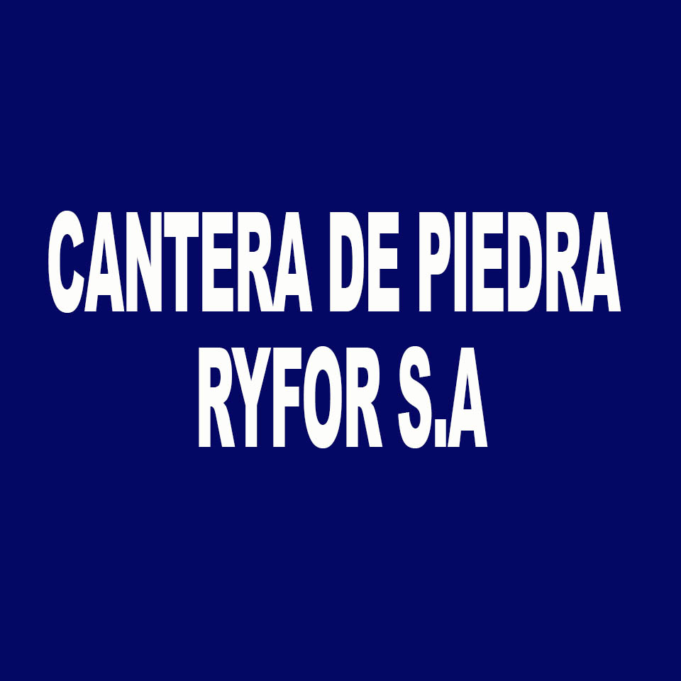 CANTERA DE PIEDRA RYFOR S.A