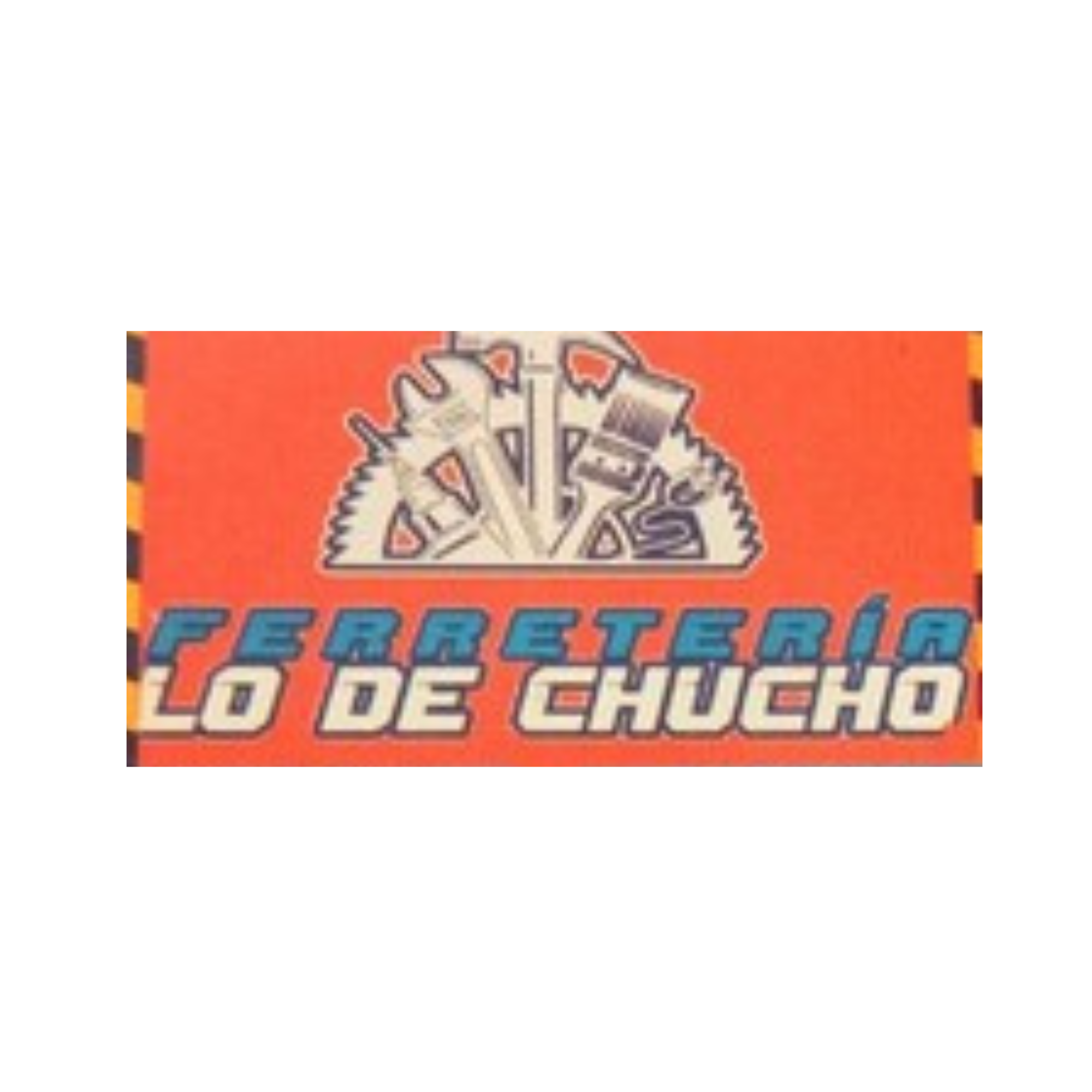 Ferretería Lo de Chucho