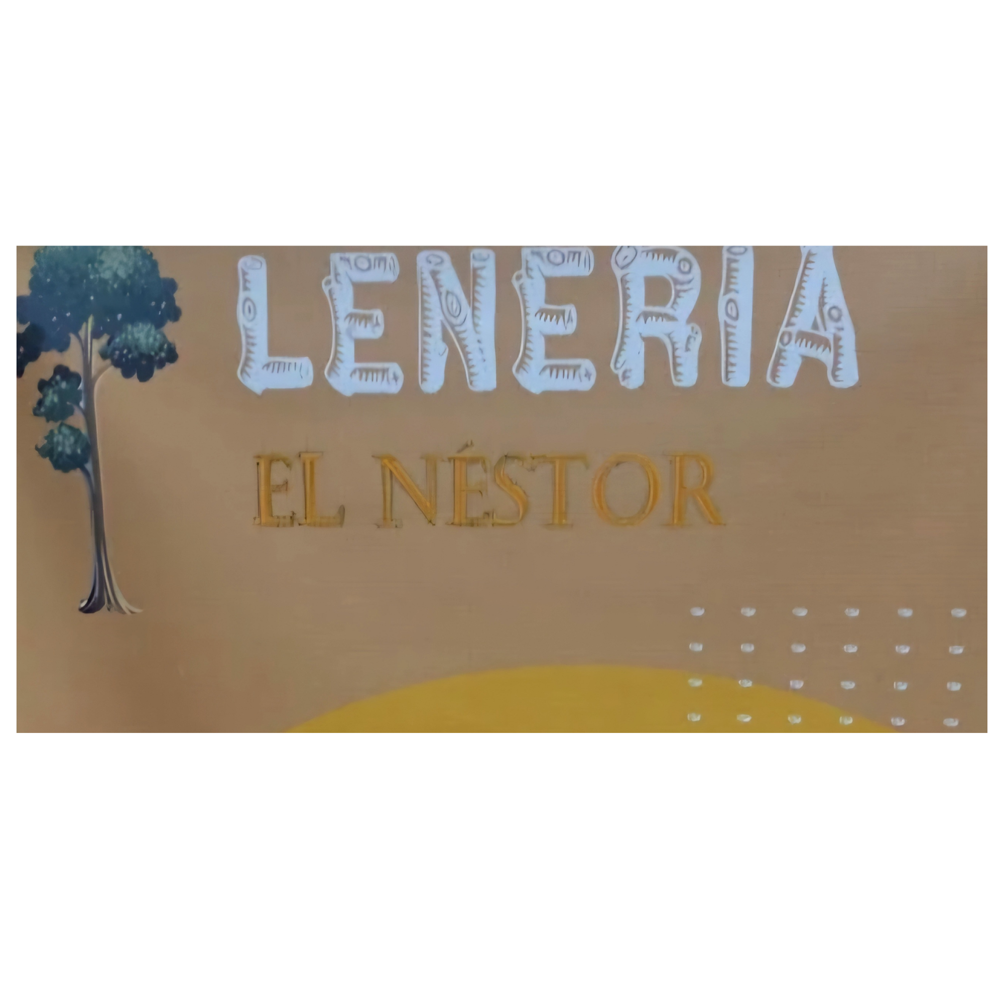 LEÑERIA El Néstor