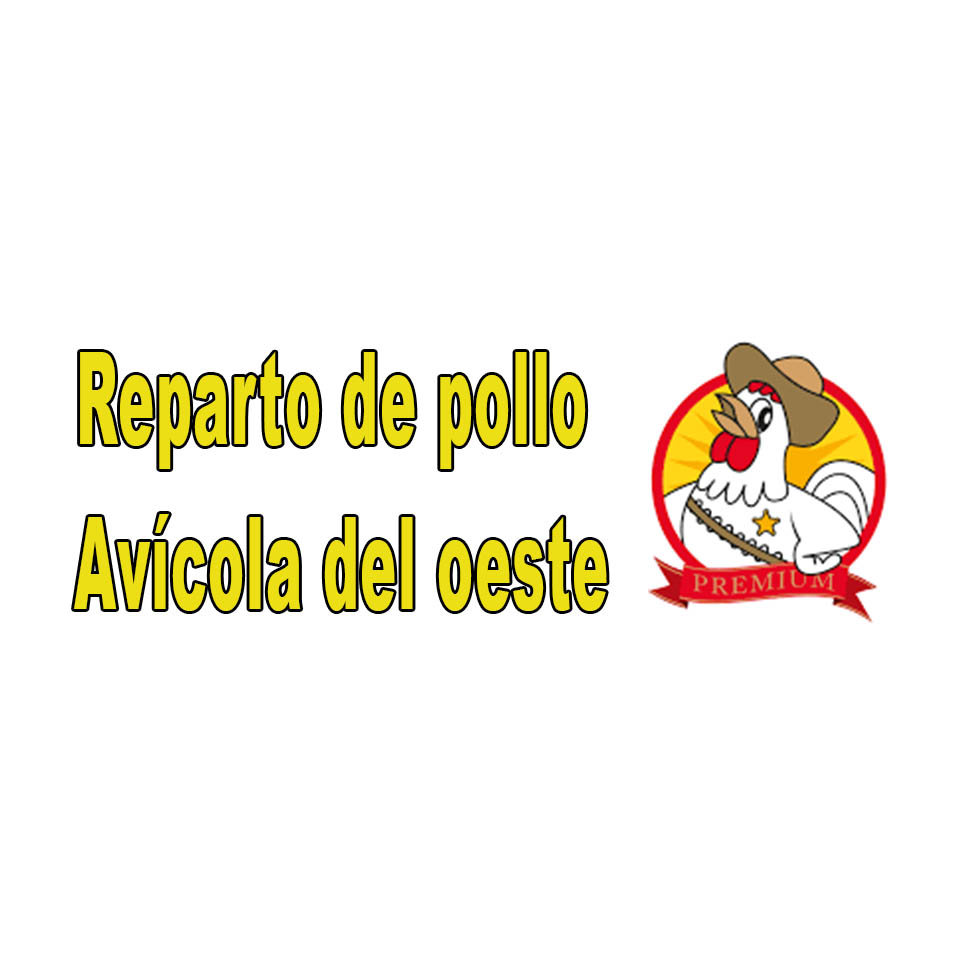 Reparto de pollo Avícola del oeste en La Paz